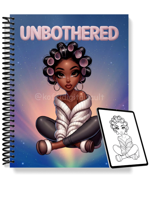 "Unbothered"