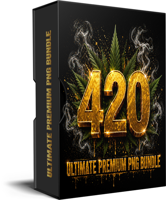 🔥 THE ULTIMATE 420 PREMIUM PNG BUNDLE 🔥
